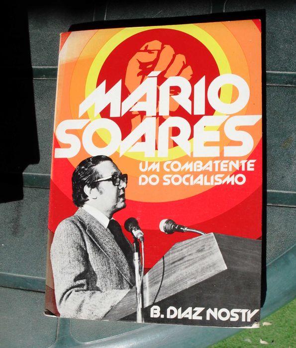 Mário Soares - Um combatente do socialismo