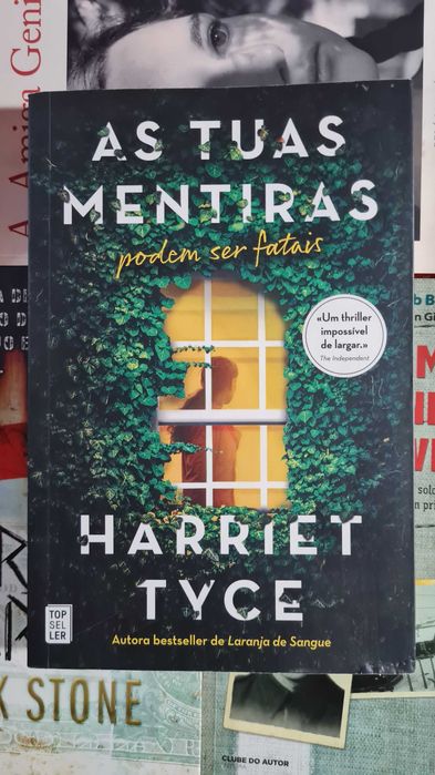 As Tuas Mentiras de Harriet Tyce