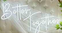 Wynajem napisu LED „Better Together”- idealny na wesele!