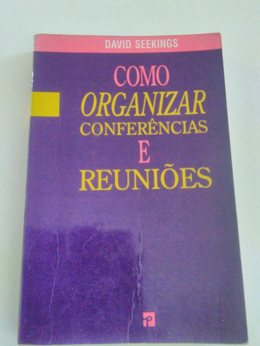 Como Organizar conferências e reuniões por David Seekings