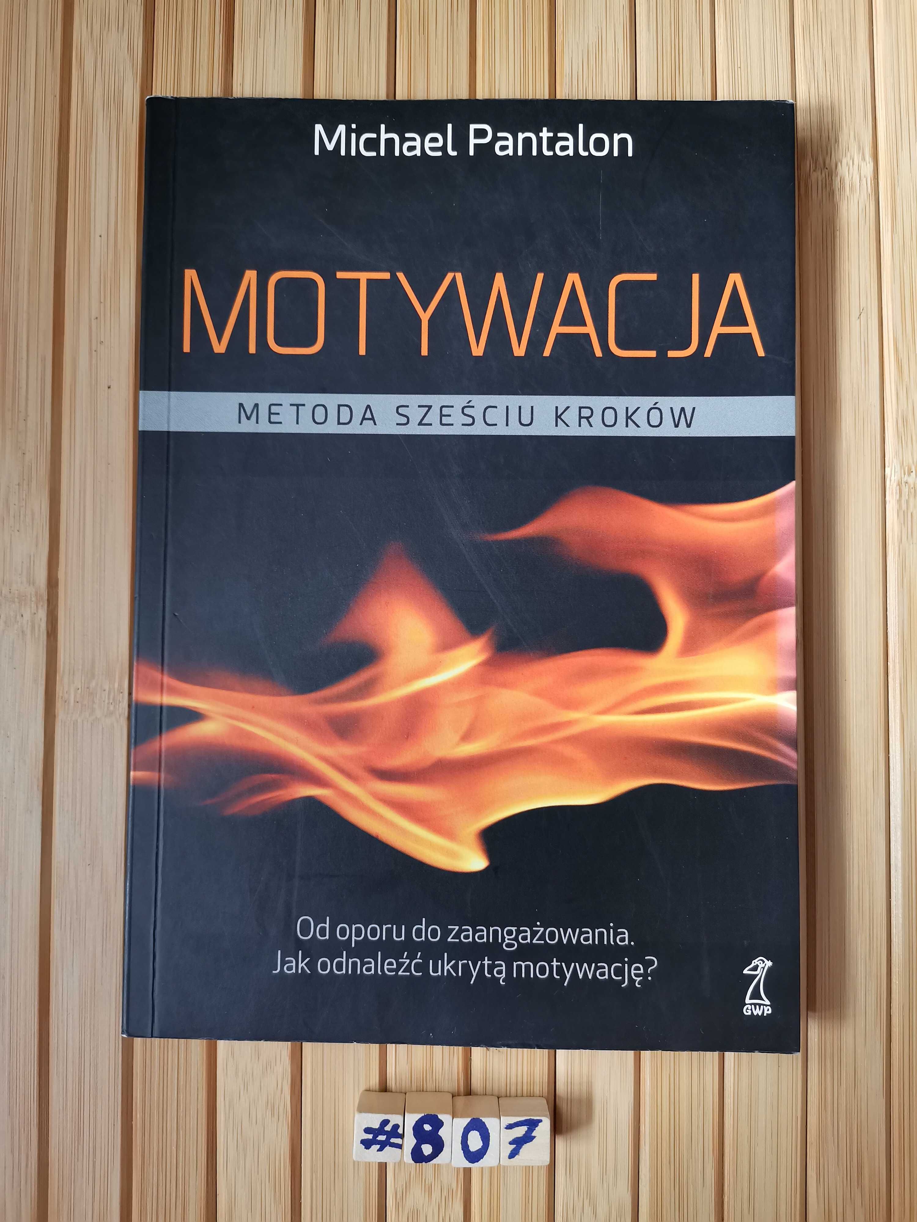 Pantalon Motywacja. Metoda sześciu kroków Real foty