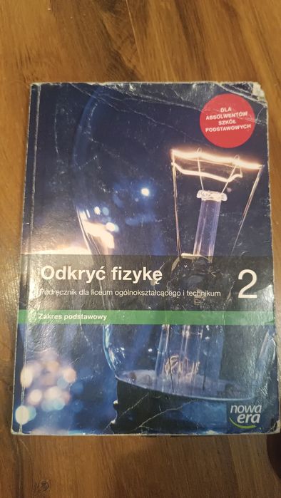 Odkryć fizykę 2 podręcznik dla liceum ogólnokształcącego i technikum