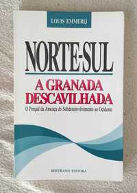 Livro "Norte-Sul - A granada descavilhada"