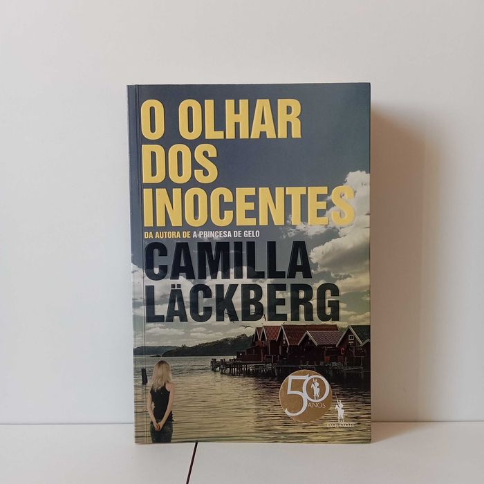 O Olhar Dos Inocentes - Camilla Lackberg