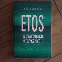 Etos w zawodach medycznych Anna Nawrocka