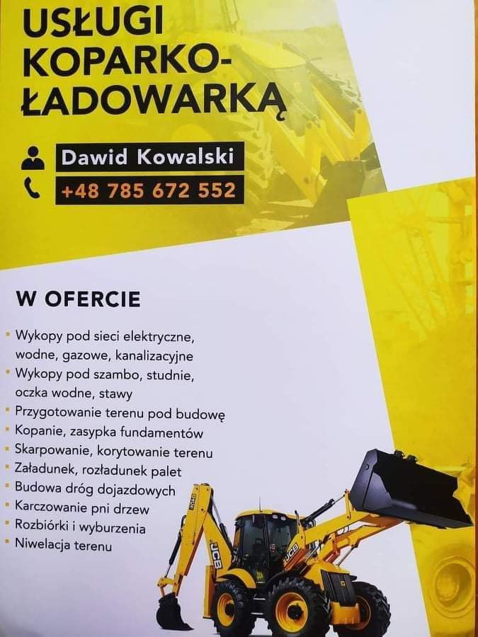 **Prace ziemne**Budowa dróg dojazdowych**Usługi Koparko-ładowarką **