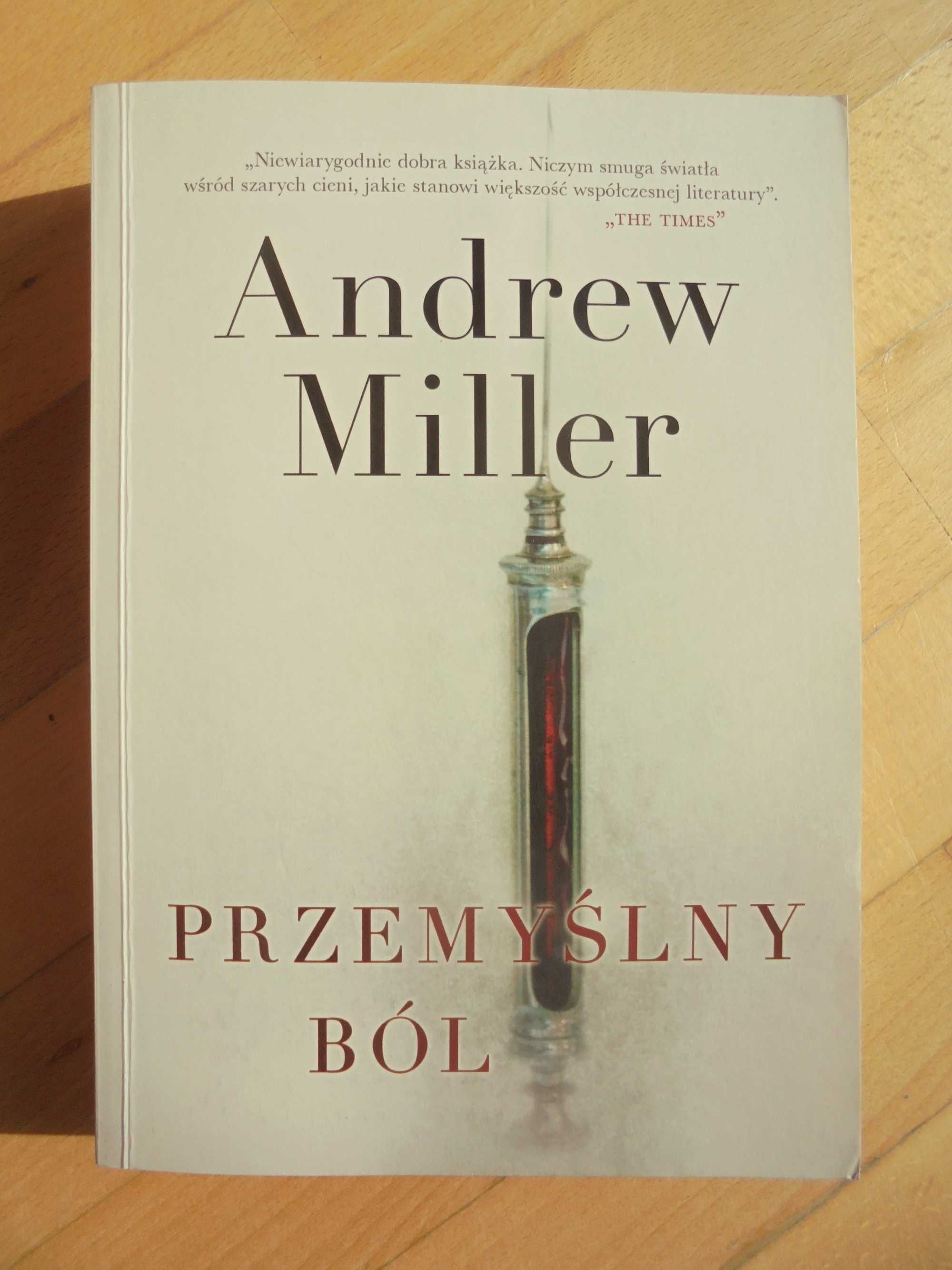 Przemyślny ból Andrew Miller