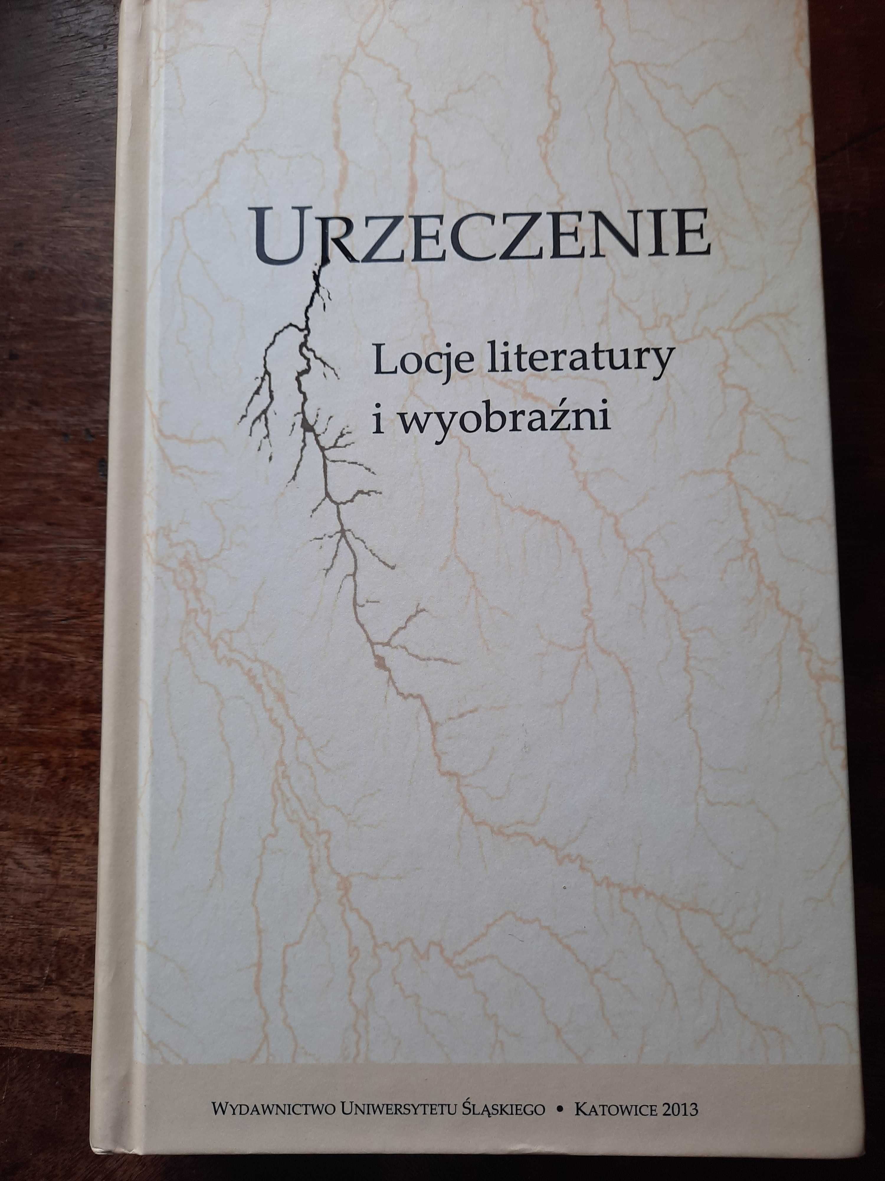 Urzeczenie Locje literatury i wyobraźni