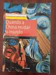 Erik Izraelewicz - Quando a China Mudar o Mundo