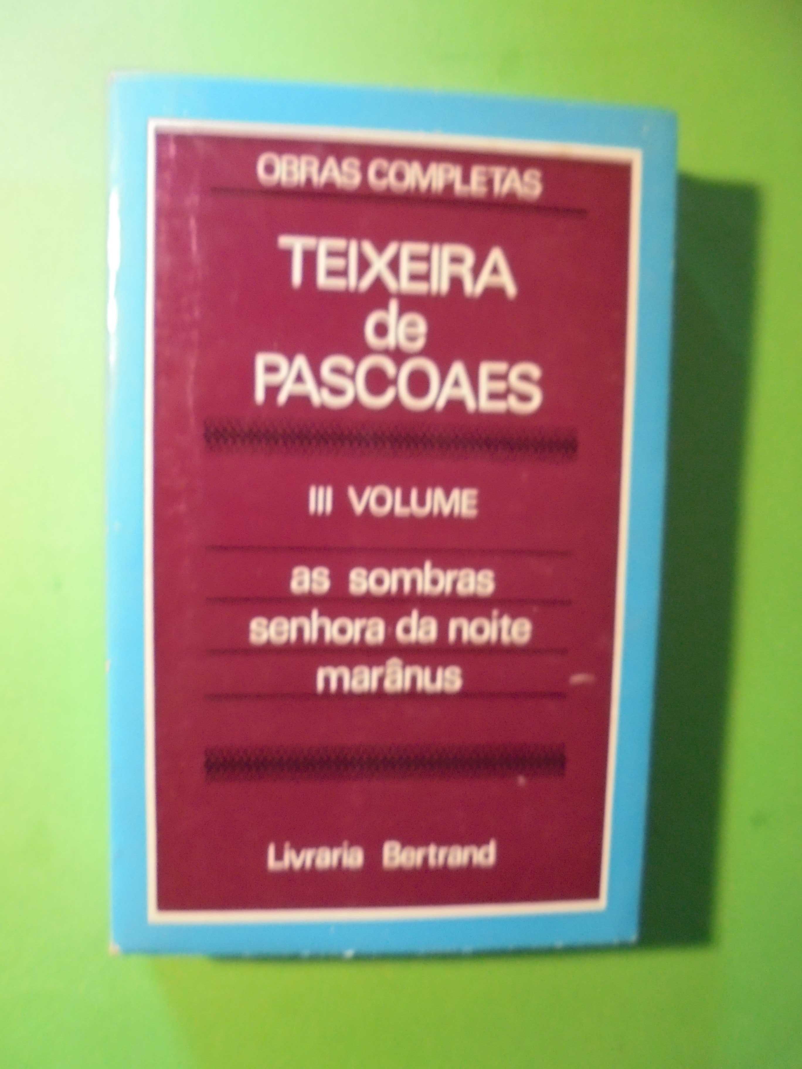 Pascoaes (Teixeira de);As Sombras-Senhora da Noite