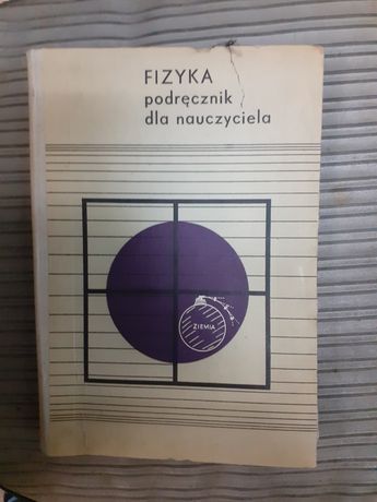 "Fizyka podręcznik dla nauczyciela"