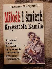 W.Budzyński Miłość i śmierć Krzysztofa Kamila 1992 Słowo