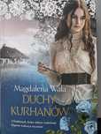Magdalena Wala “Duchy kurhanów”
