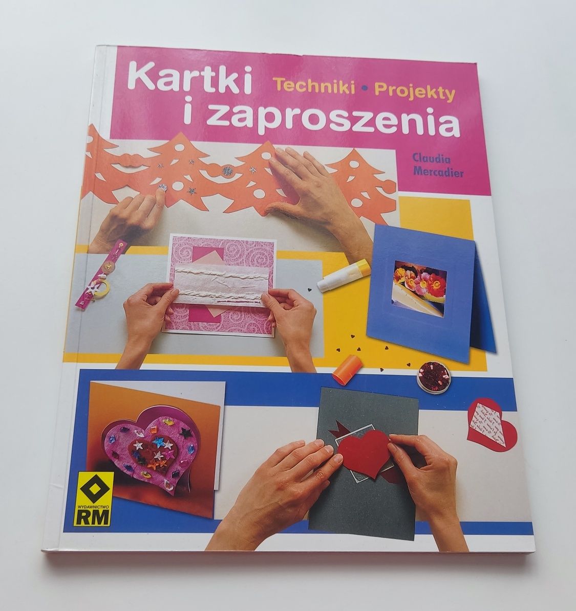 Książka - poradnik "Kartki i zaproszenia" Claudia Mercadier