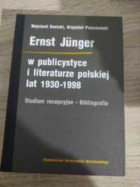 Ernst Junger W publicystyce i literaturze polskiej
