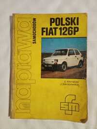 Naprawa samochodów. POLSKI FIAT 126P Z. Klimecki, J. Zembowicz.