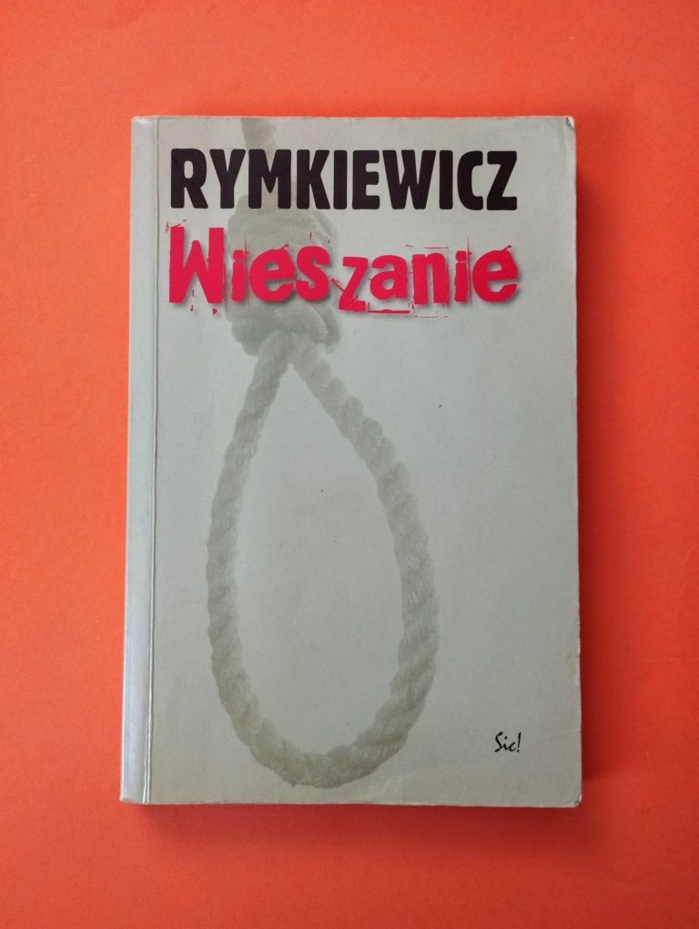 Rymkiewicz - Wieszanie