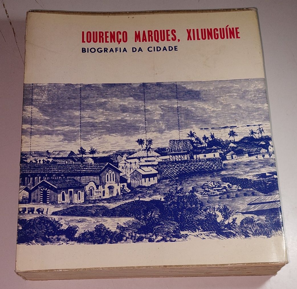 Lourenço Marques, Xilunguíne - Biografia da Cidade (1970)