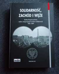 Solidarność zachód i węże!