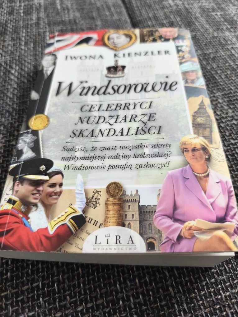 Iwona Kienzler - Windsorowie celebryci nudziarze skandaliści