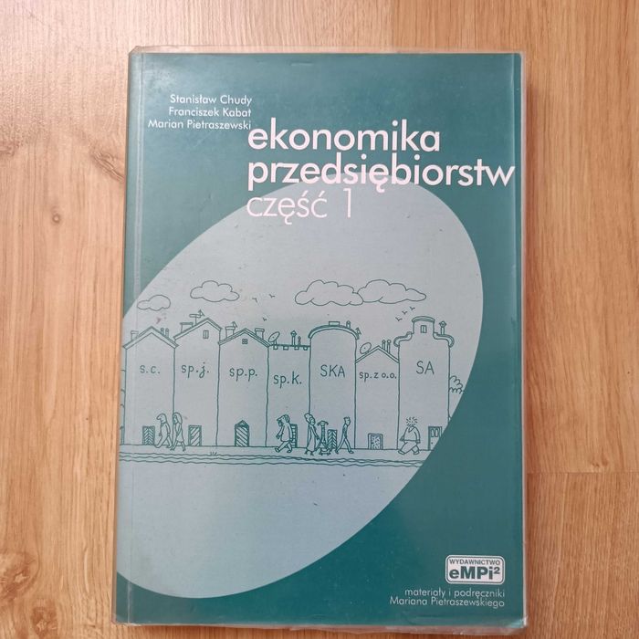 Ekonomika przedsiębiorstw cz.1,2,3 Chudy Kabat
