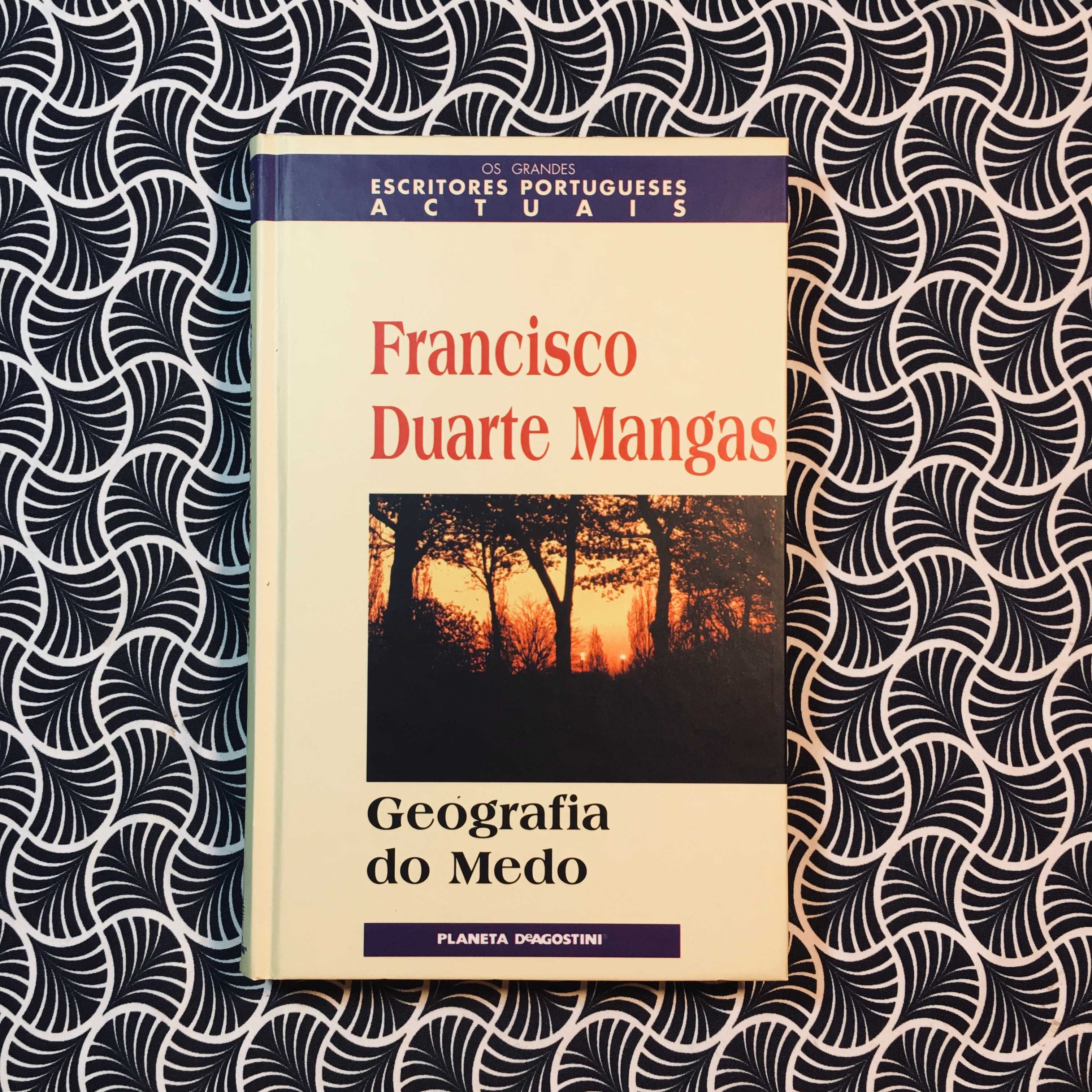 Geografia do Medo - Francisco Duarte Mangas