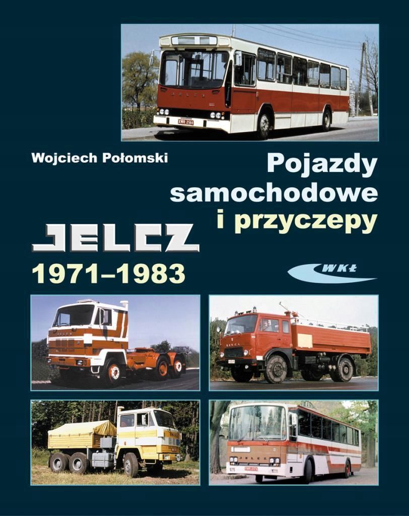 Pojazdy Samochodowe I Przyczepy Jelcz 1971, 1983