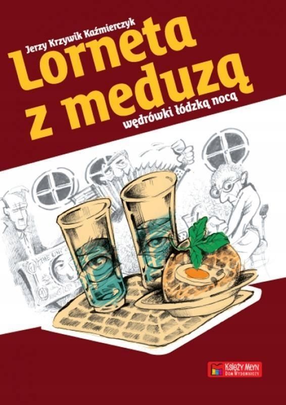 Lorneta Z Meduzą, Jerzy Krzywik Kaźmierczyk