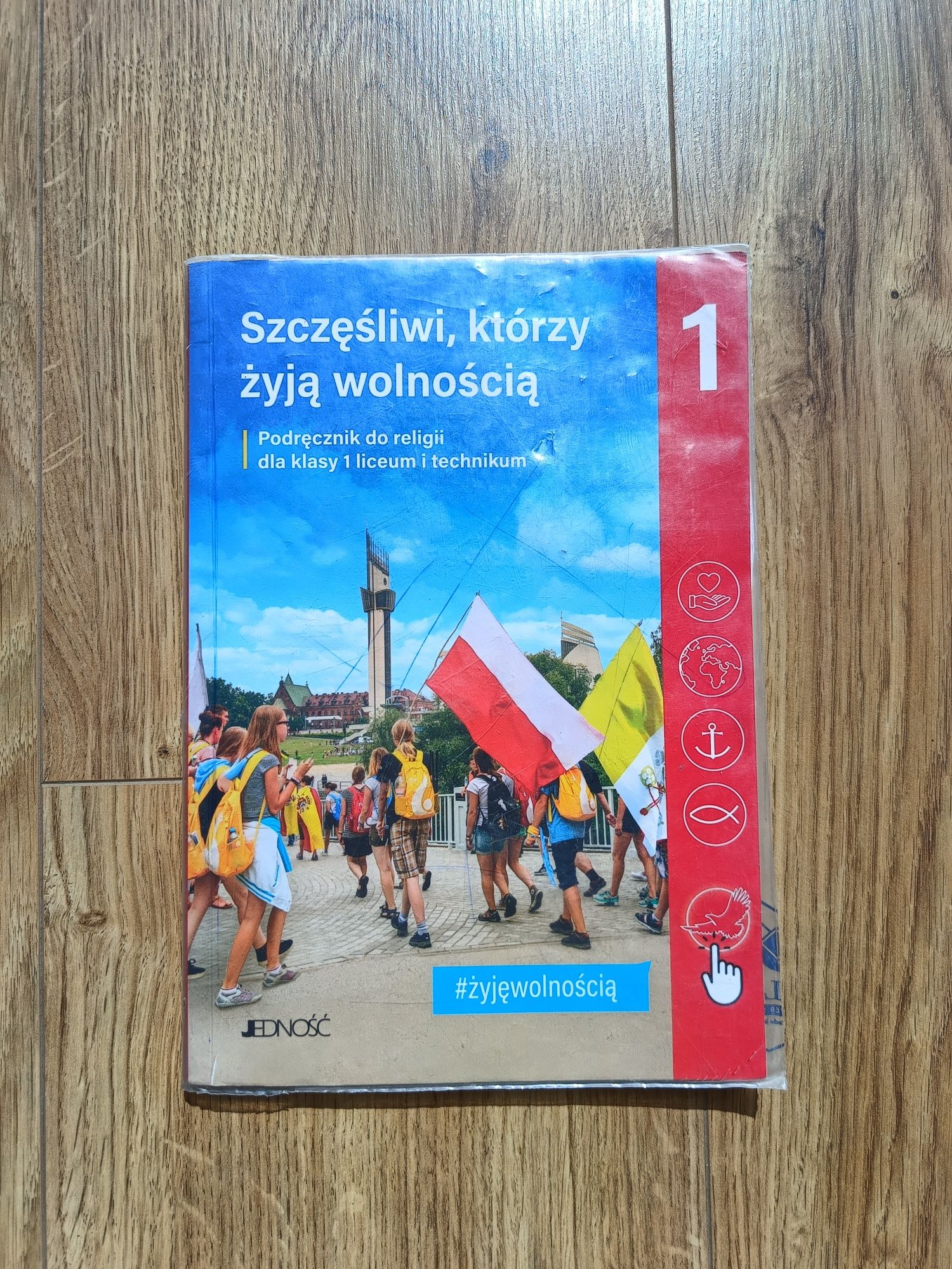 Szczęśliwi którzy żyją wolnością - podręcznik do religii klasa 1