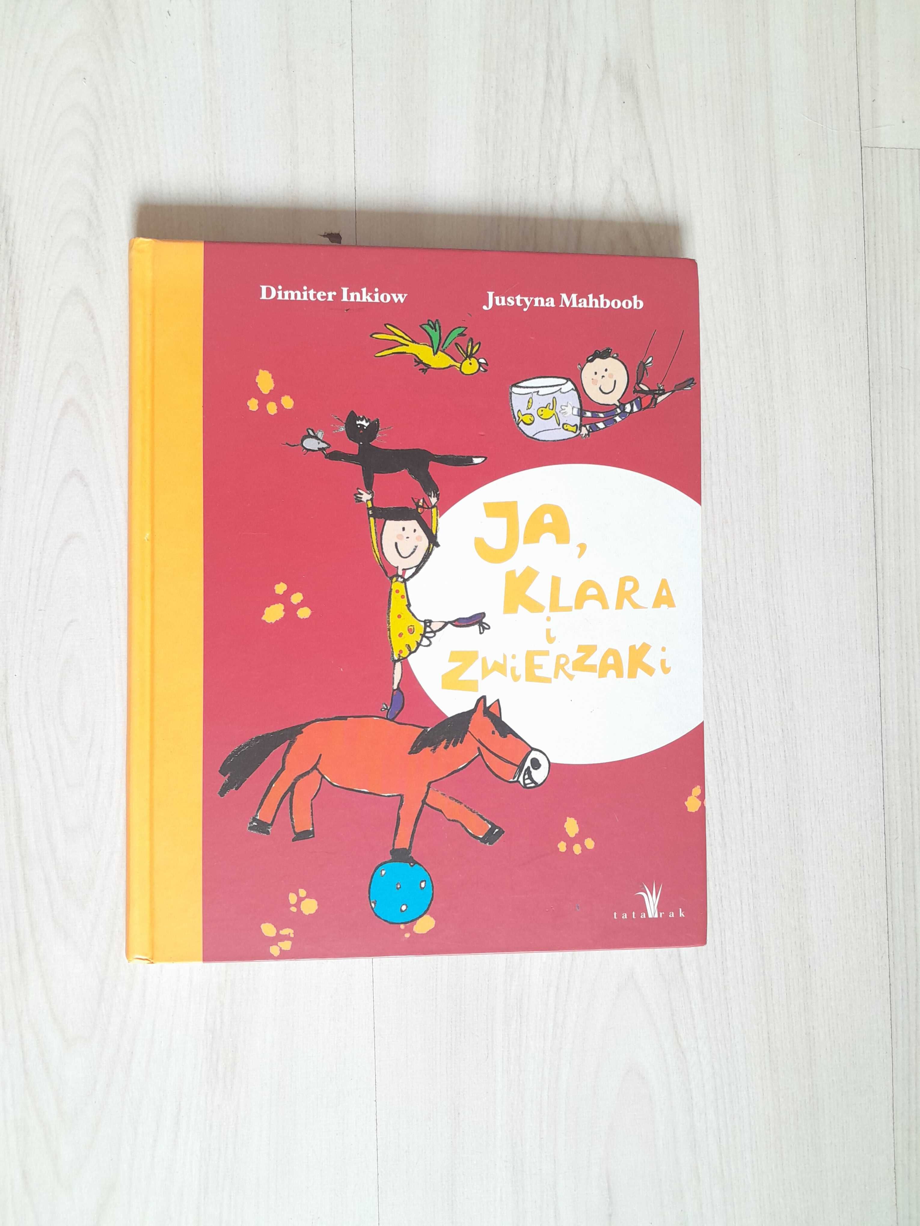 Książka dla dzieci ,,Ja Klara i zwierzaki" stan - super
