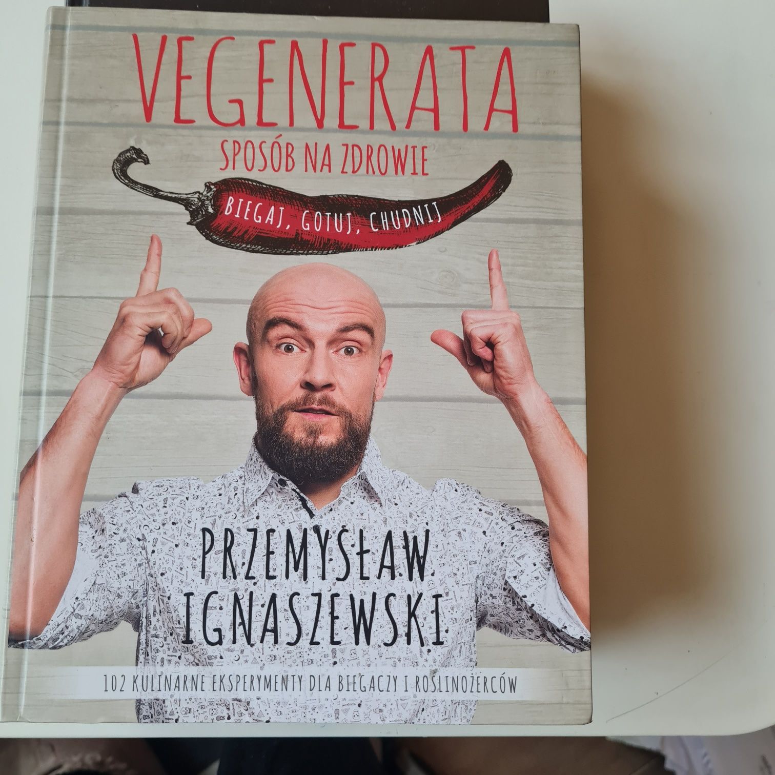 Przemysław Ignaszewski Wegenerata sposób na zdrowie