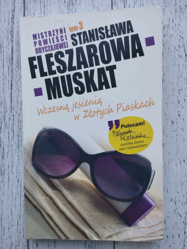 Wczesną jesienią w złotych piaskach - S. Fleszarowa-Muskat
