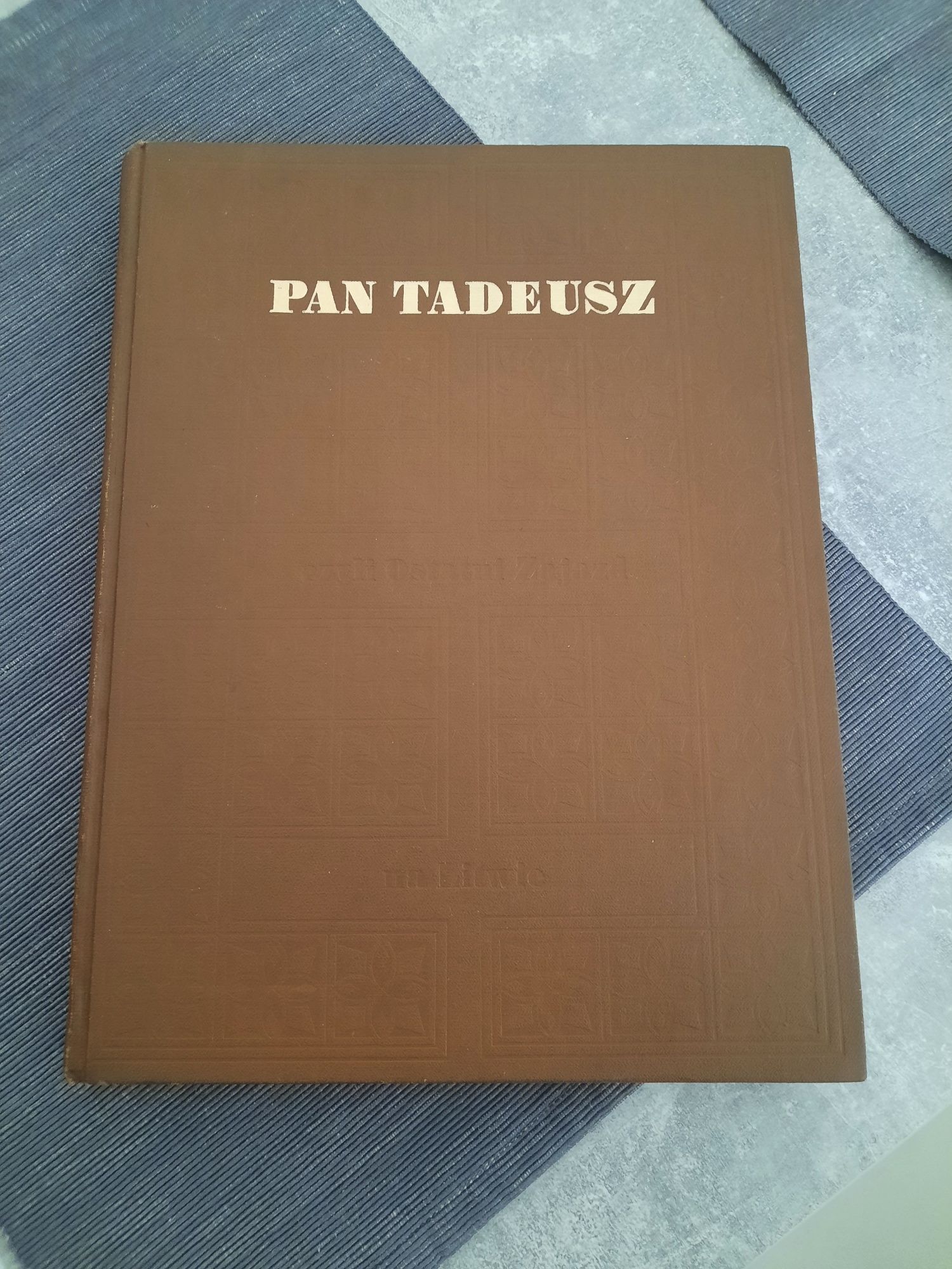 Pań Tadeusz .Wydawnictwo 1982 Książka i Wiedza