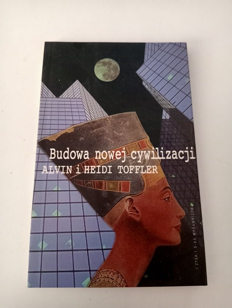 Budowa nowej cywilizacji - Alvin i Heidi Toffler
