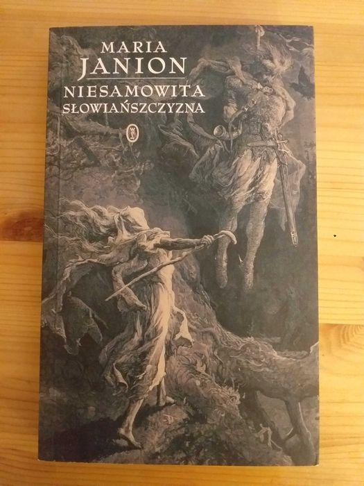 Maria Janion Niesamowita Słowiańszczyzna