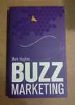 Livro Buzz Marketing de Mark Hughes