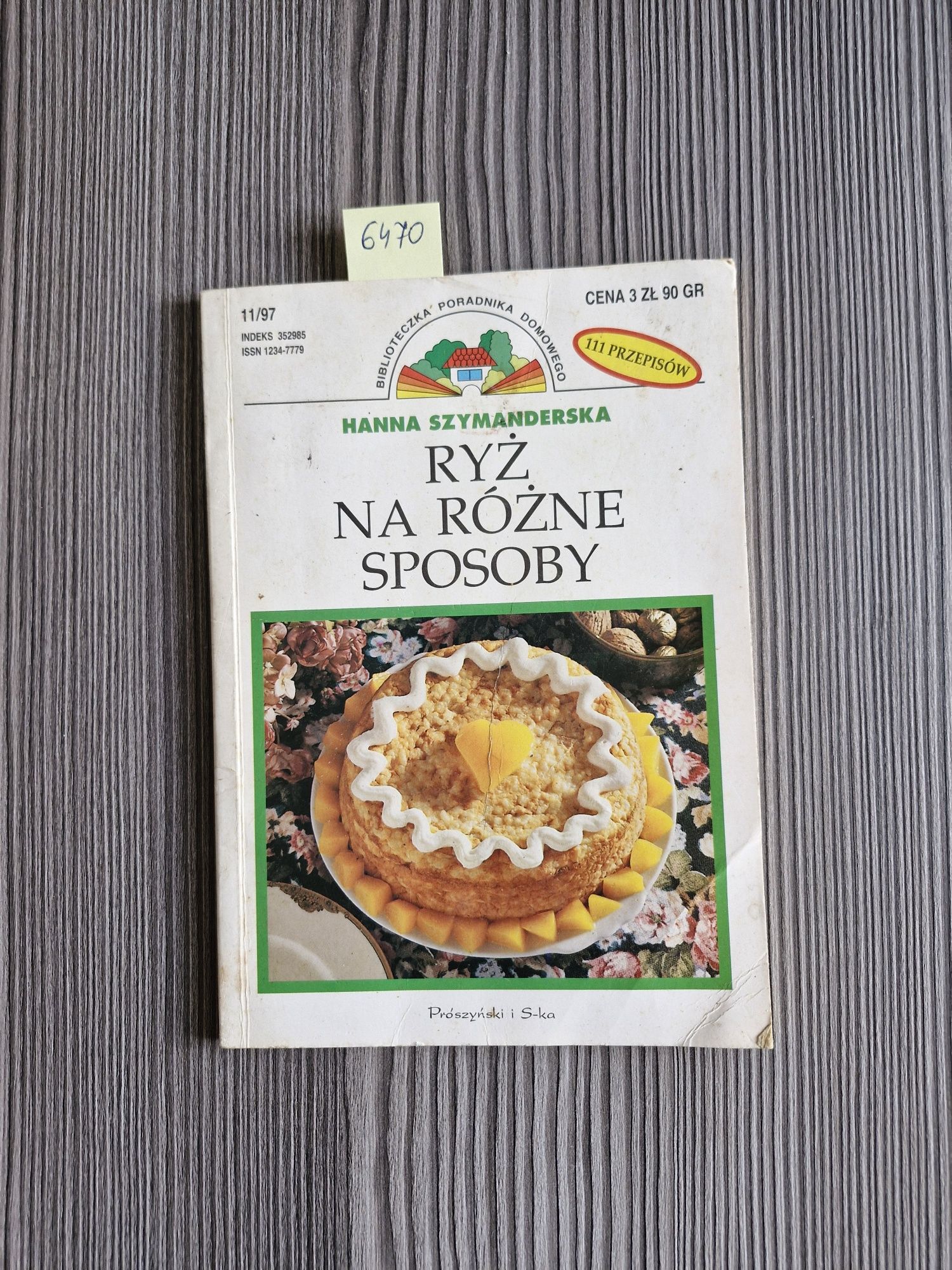 6470. "Ryż na różne sposoby" Hanna Szymanderska