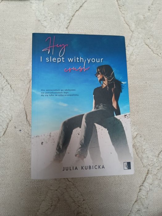 Książka "Hey, I slept with your crash"