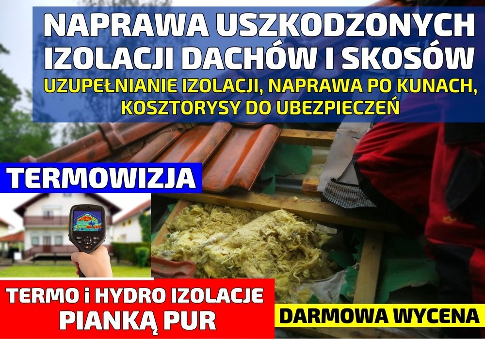 Ocieplanie pianą PUR, izolacje natryskowe, wdmuchiwanie celulozy kuny