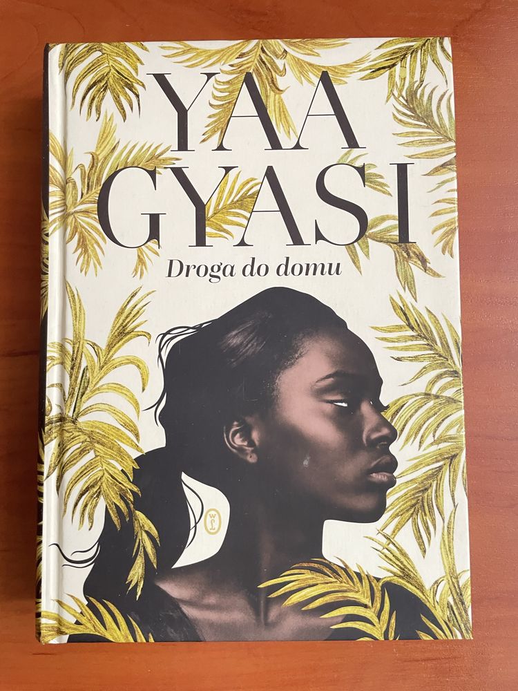 Droga do domu aut.Yaa Gyasi