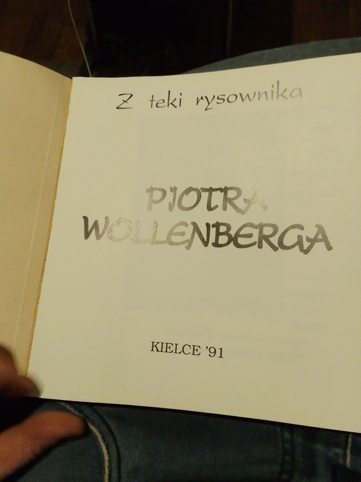 Z teki rysownika Piotra Wollenberga