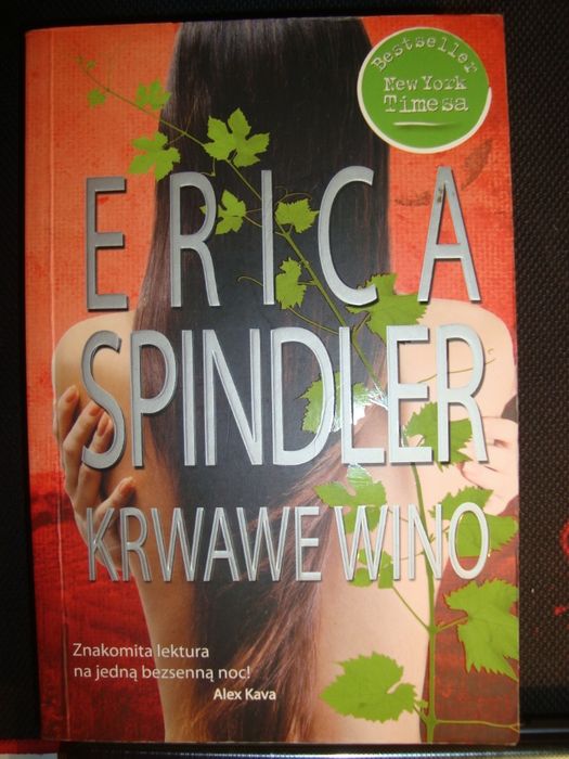 Krwawe Wino Erica Spindler Warszawa Ochota