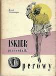 Iskier przewodnik operowy, Karol Stromenger