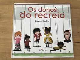 Livro Infantil “Os Donos do Recreio”