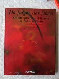 Do fulgor das flores. Raúl Constâncio & David Mourão-Ferreira