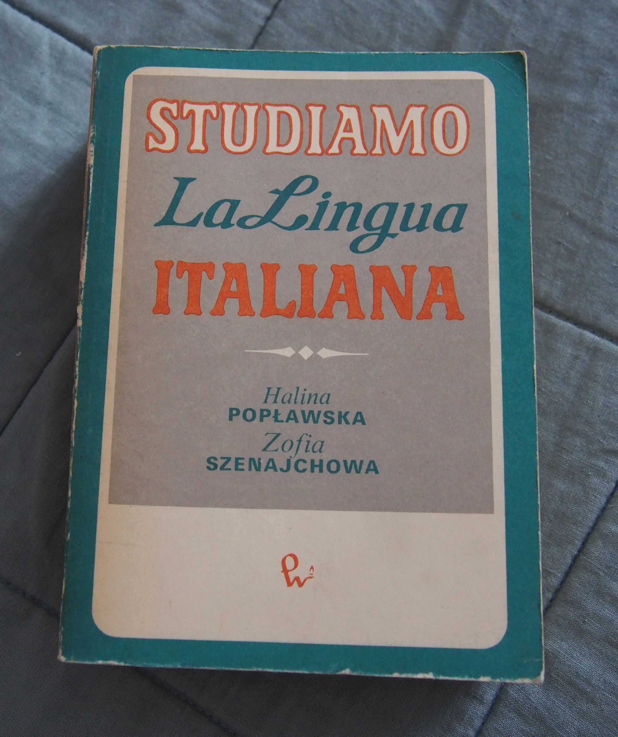 „La lingua italiana”, Halina Popławska, Zofia Szejnachowa