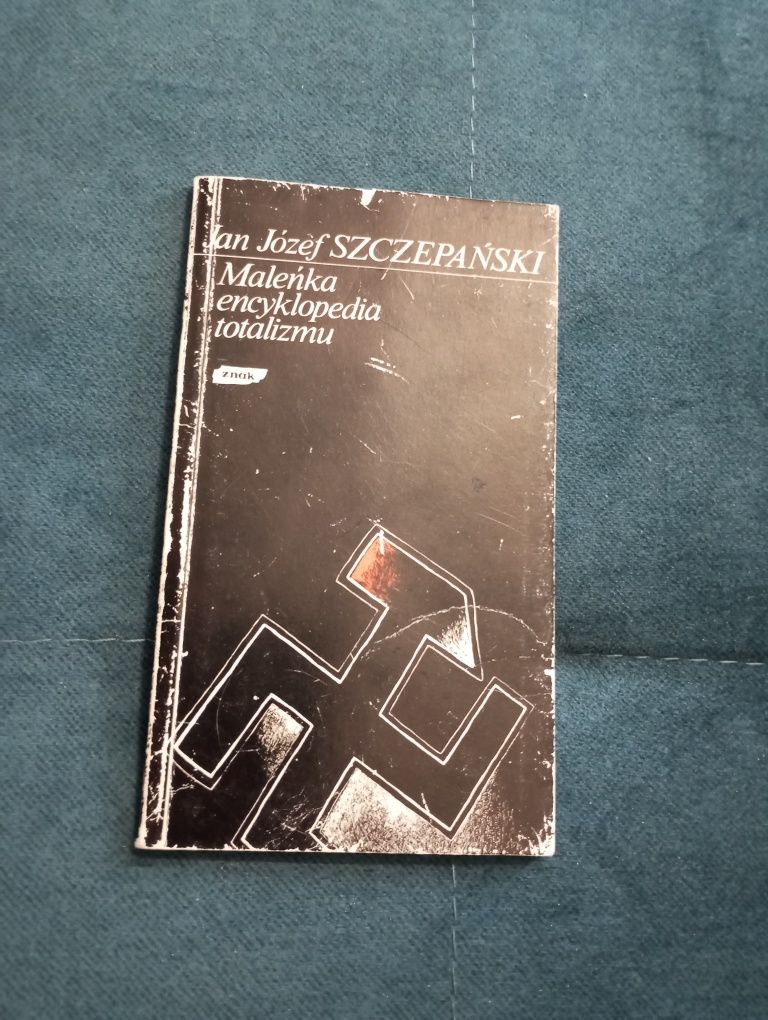 Jan Józef Szczepański maleńka encyklopedia totalizmu