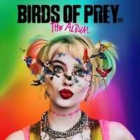 Birds of Prey (Ptaki Nocy) the album soundtrack Harley Quinn