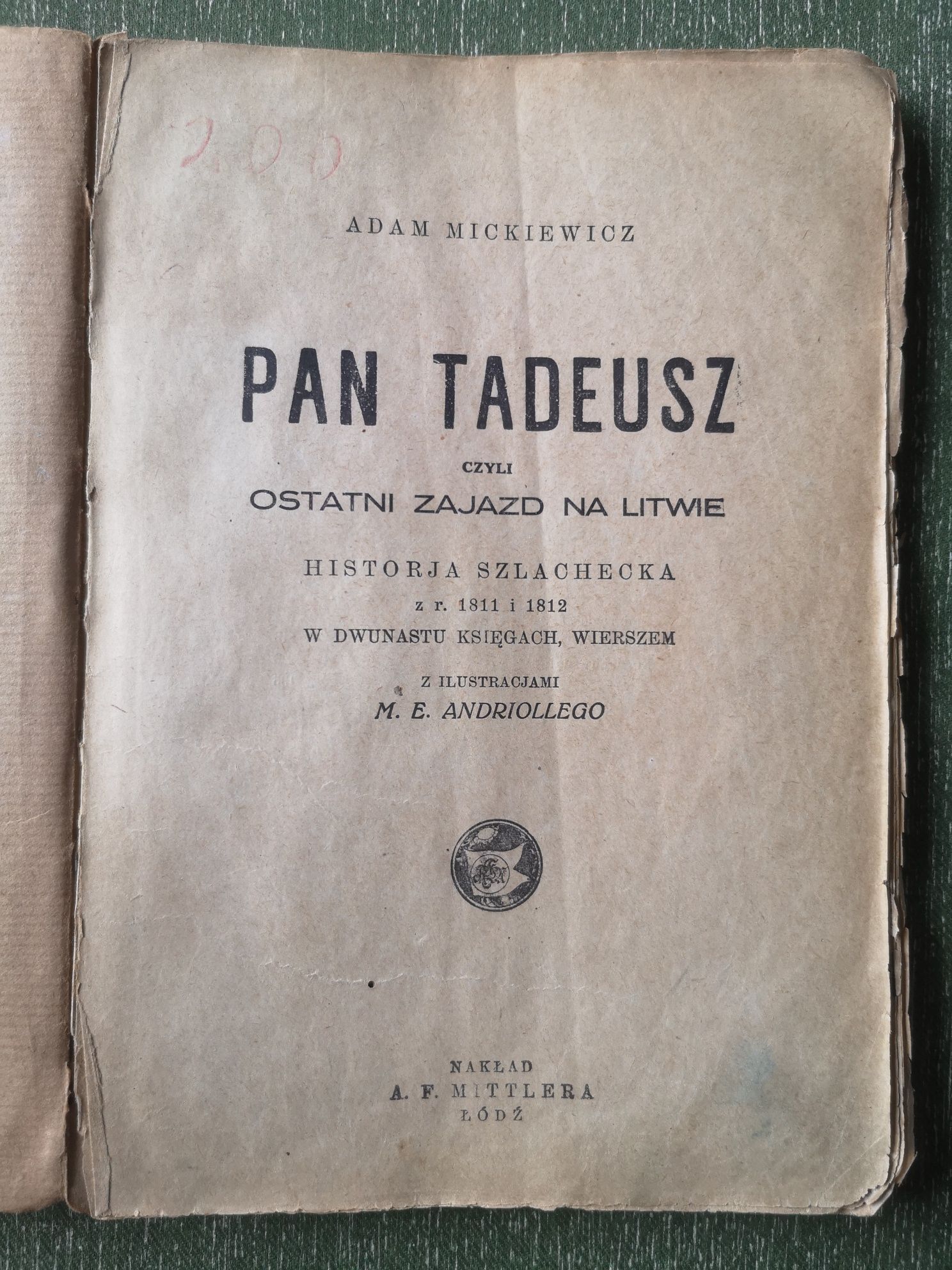 Pan Tadeusz czyli Ostatni zjazd na Litwie 1928 Łódź