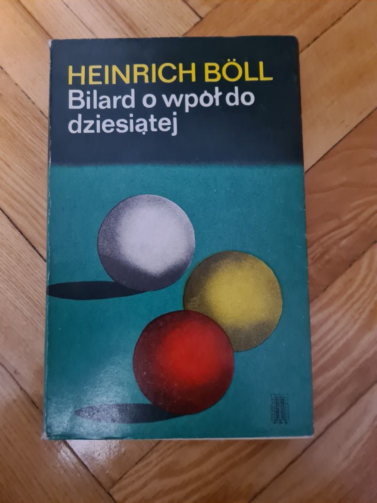 Bilard o wpół do dziesiątej - Heinrich Boll 1973